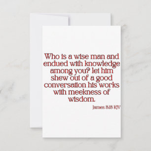 James 3:13 KJV Bible Verse Flat Greeting Card
