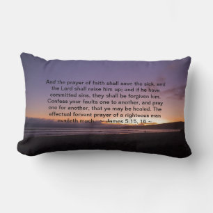 James 5:15- 16 lumbar cushion