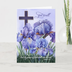 James 5 Religious Cross and Purple Iris Get Well Card