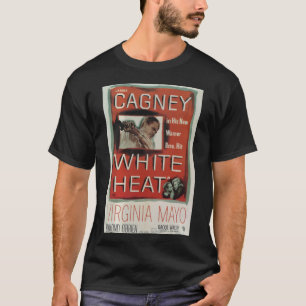 James Cagney is White Heat (Poster 2) Essential T- T-Shirt