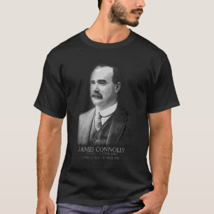 James Connolly Easter 1916 Irish Republican T-Shirt