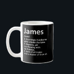 JAMES Definition Personalised Name Funny Birthday  Coffee Mug<br><div class="desc">JAMES Definition Personalised Name Funny Birthday Gift Idea  Copy</div>