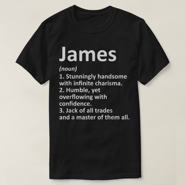 JAMES Definition Personalised Name Funny Birthday  T-Shirt (Design Front)