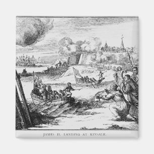 James II  Landing at Kinsale, 12 March 1689 Magnet