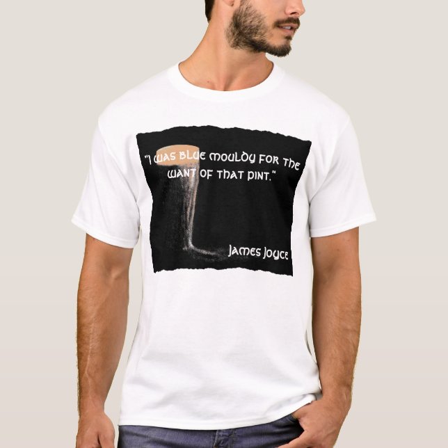 James Joyce Quote T Shirt (Front)