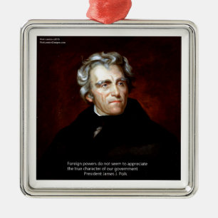 James K Polk And Quote Metal Tree Decoration