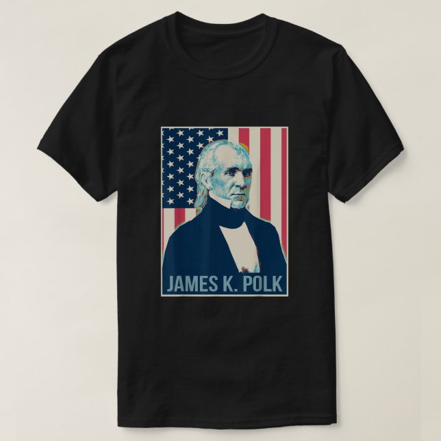 James K Polk President US Flag Shirt (Design Front)