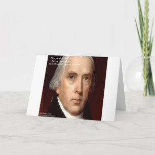 James Madison "Mistrust Power" Wisdom Quote Card