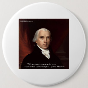 James Madison "War & Freedom" Wisdom Quote Gifts 6 Cm Round Badge