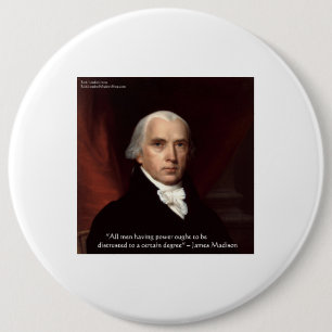 James Madison "War & Freedom" Wisdom Quote Gifts 6 Cm Round Badge
