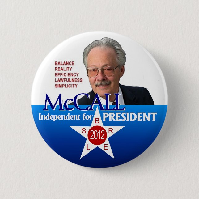 James McCall for president 2012 6 Cm Round Badge (Front)