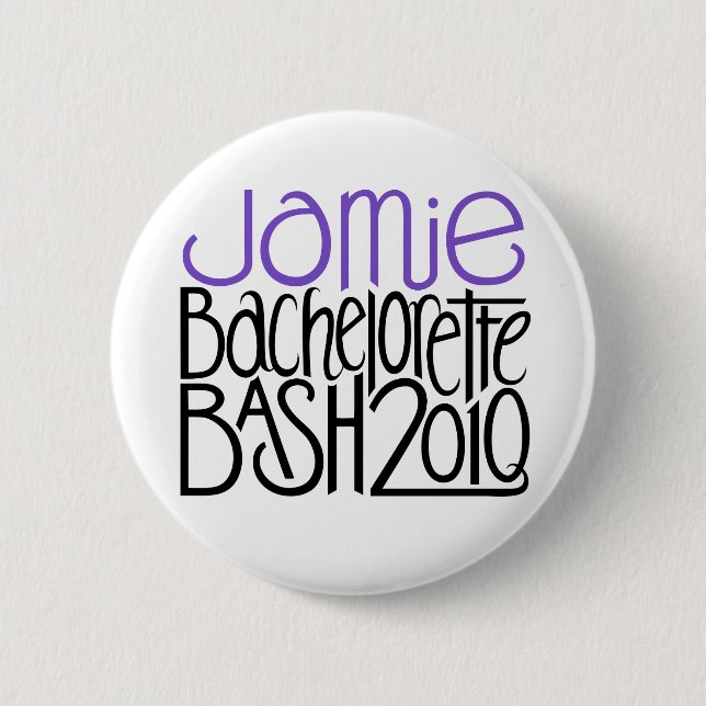 Jamie Bachelorette Bash 2010 6 Cm Round Badge (Front)