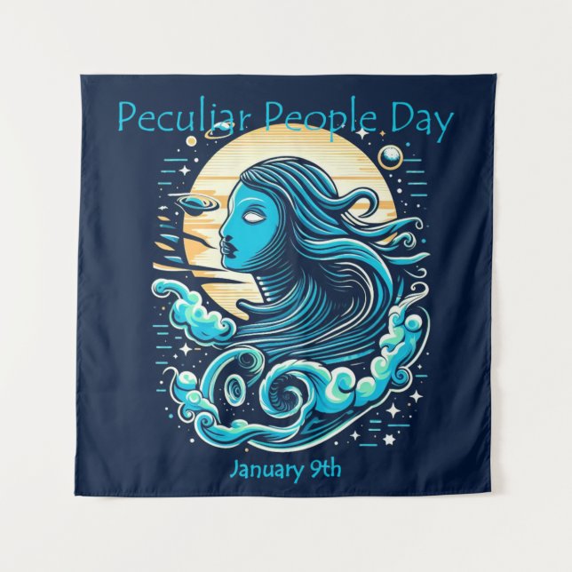 Jan 10th - Peculiar People Day Tapestry (Front)