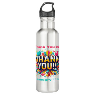 Jan 11th - Thank You Day 710 Ml Water Bottle