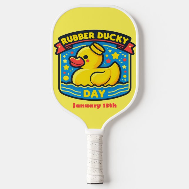 Jan 13th - Rubber Ducky Day Pickleball Paddle (Front)
