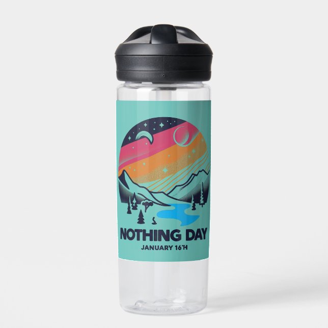 Jan 16th - Nothing Day Water Bottle (Front)