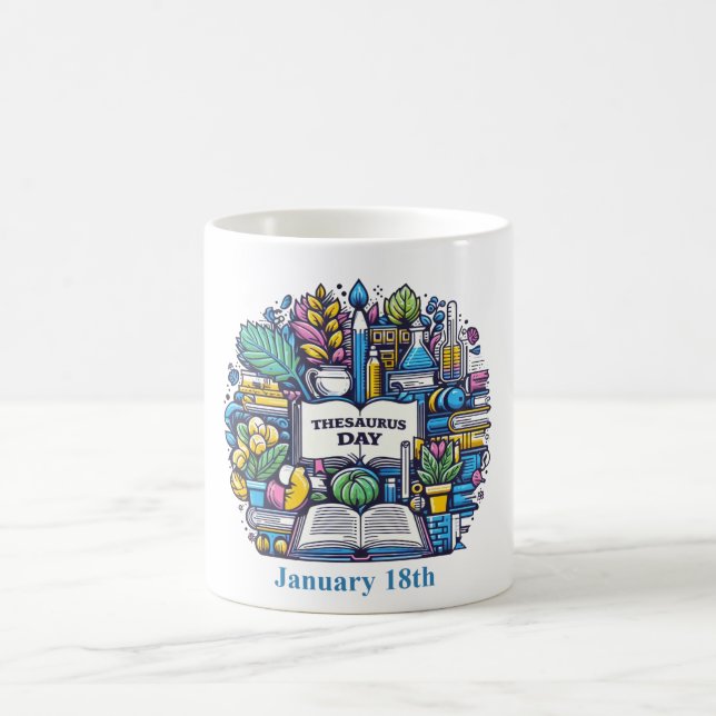Jan 18th - Thesaurus Day Coffee Mug (Center)