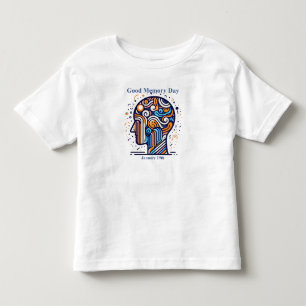 Jan 19th - Good Memory Day Toddler T-Shirt