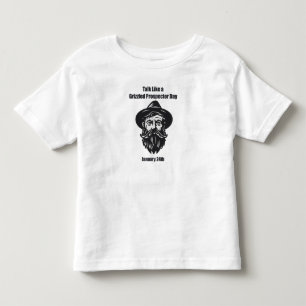 Jan 24th - Talk Like a Grizzled Prospector Day Toddler T-Shirt