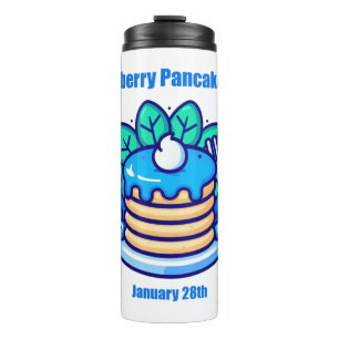Jan 28th - Blueberry Pancake Day Thermal Tumbler
