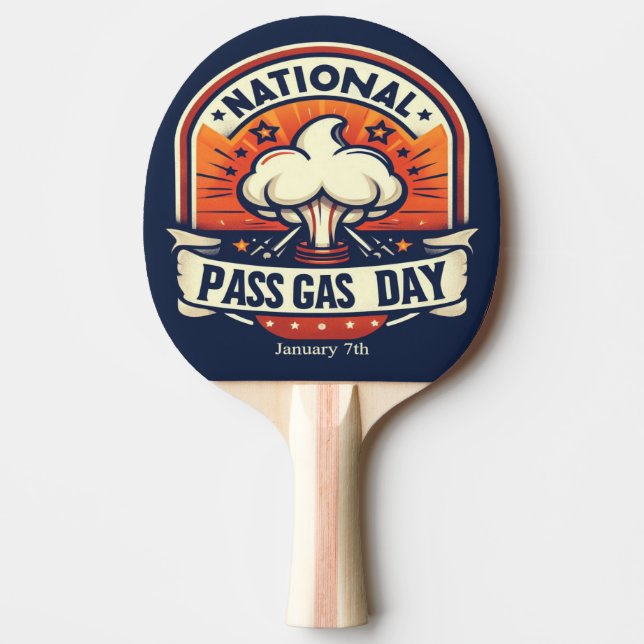 Jan 7th - National Pass Gas Day Ping Pong Paddle (Front)