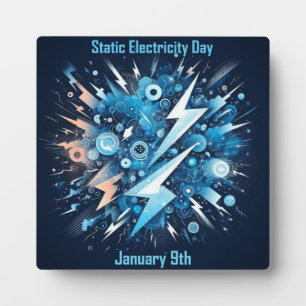 Jan 9th - Static Electricity Day Plaque
