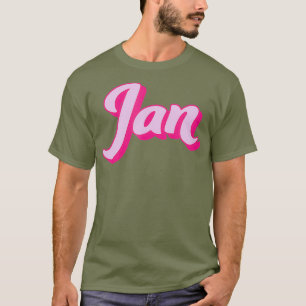 Jan Drag Queen Jan Jantastic Jan Drag Drag queen T-Shirt