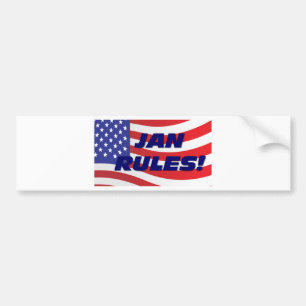 JAN RULES BUMPER STICKER