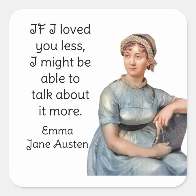 Jane Austen Emma quote Square Sticker (Front)