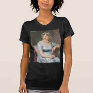 Jane Austen Friendship/Love/Balm Love Quote Gifts T-Shirt