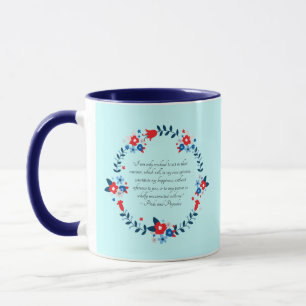 Jane Austen Happiness Quote, Pride and Prejudice Mug