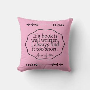 Jane Austen - if a book is well written Cushion