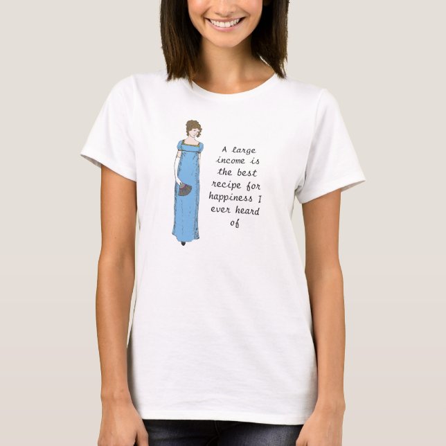 Jane Austen Lady- Mansfield Park Quote T-Shirt (Front)