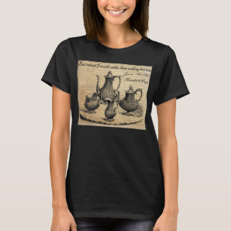 Jane Austen: Nothing But Tea T-Shirt