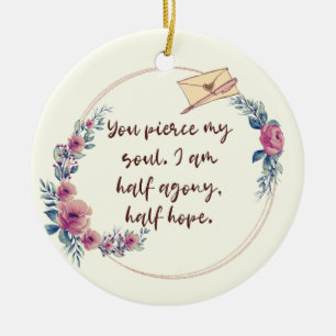 Jane Austen Persuasion Quote Girly Floral Ceramic Ornament