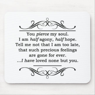 Jane Austen Persuasion Quote Mouse Pad