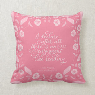 Jane Austen Pride & Prejudice Floral Bookish Quote Cushion