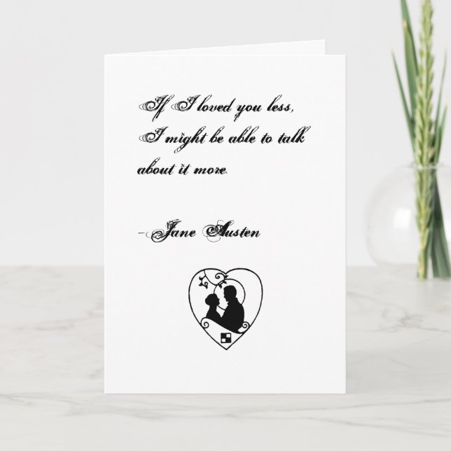 Jane Austen Quote Greeting Card CUSTOMIZED (Front)