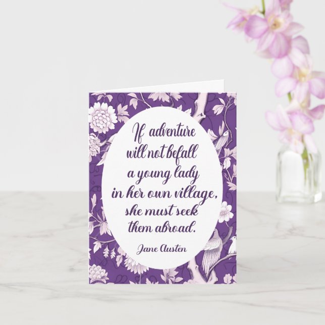 Jane Austen Quote Seek Adventure Abroad Greeting  Card (Orchid)