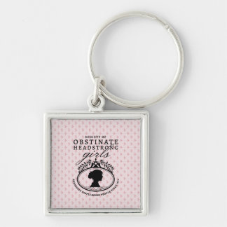 Jane Austen Society of Obstinate Headstrong Girls Key Ring
