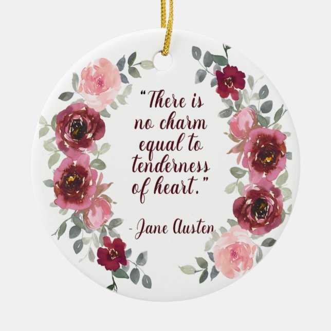 Jane Austen There is No Charm Quote Christmas Ceramic Ornament (Front)
