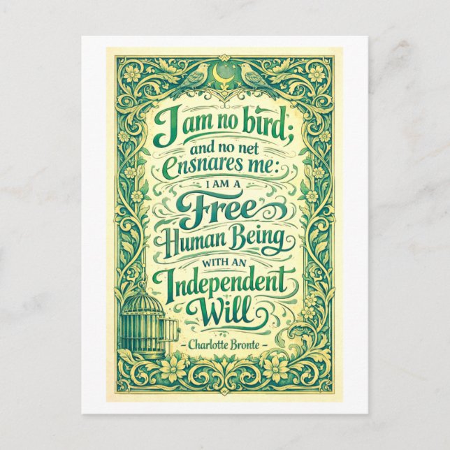 Jane Eyre Bronte Quote: I Am No Bird Postcard (Front)