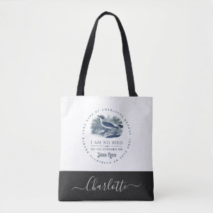 Jane Eyre - I Am No Bird - Add Your Name Tote Bag