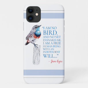 Jane Eyre - I Am No Bird - Blue Throated Bird iPhone 11 Case