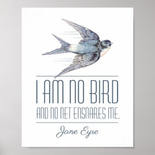 Jane Eyre - I Am No Bird - Flying Swallow Poster