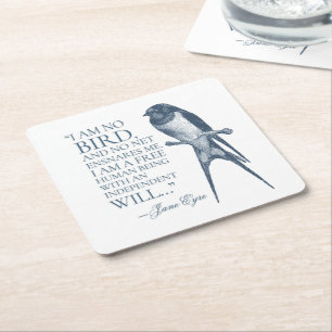 Jane Eyre - I Am No Bird - Swallow Square Paper Coaster