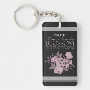 Jane Eyre - No Transitory Blossom - Roses Black Key Ring