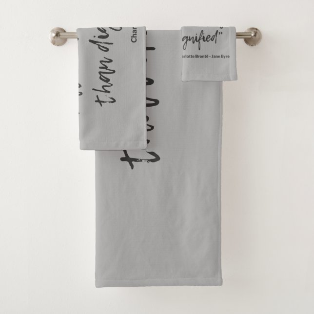 Jane Eyre Quote I Bath Towel Set (Insitu)