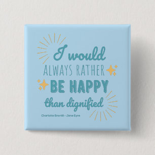 Jane Eyre Quote I - Blue Edition 15 Cm Square Badge
