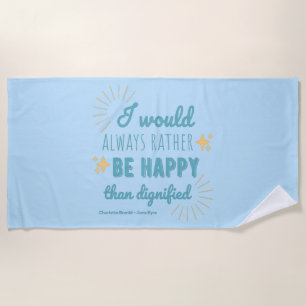 Jane Eyre Quote I - Blue Edition Beach Towel